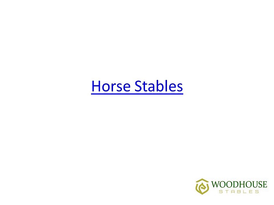 Horse Stables