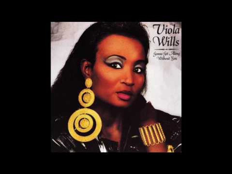 Viola Wills - Gonna Get Along Without You Now (Club Mix)