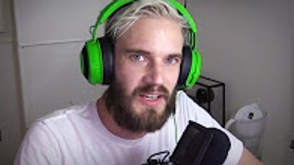 PEWDIEPIE-I guess this needed to be said.