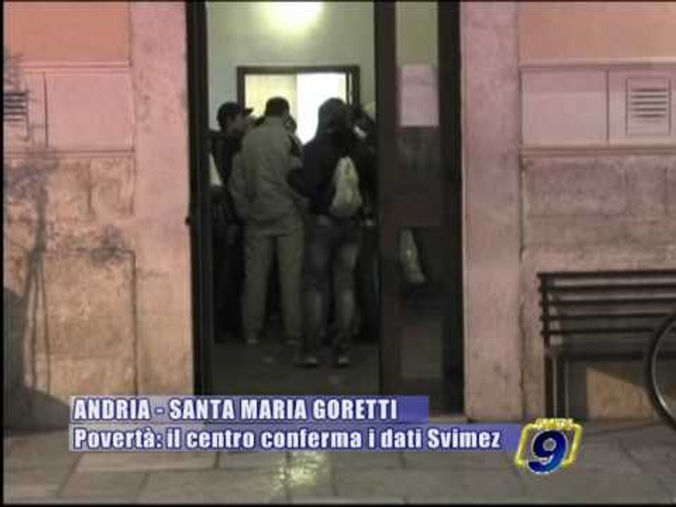 ANDRIA | Santa Maria Goretti - Povertà: il centro conferma i dati SVIMEZ