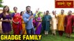 Ghadge & Suun | Ghadge Family Introduction| Chinmay Udgirkar, Atisha Naik & Richa Agnihotri