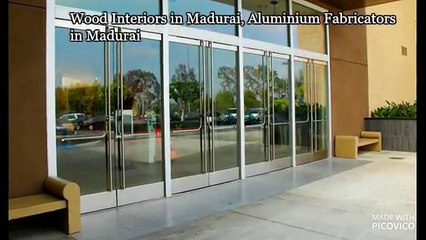 Wood Interiors and Aluminium Fabricators in Madurai