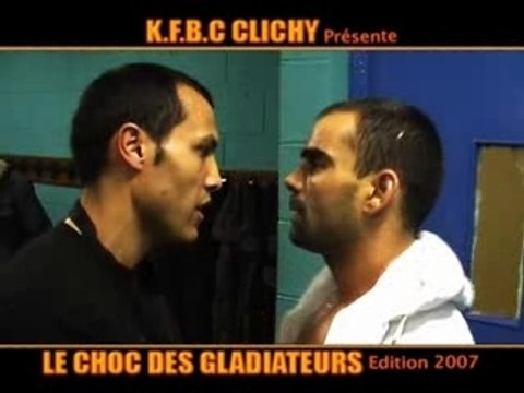 Clip Le Choc Des Gladiateurs 2007 /Kickboxing