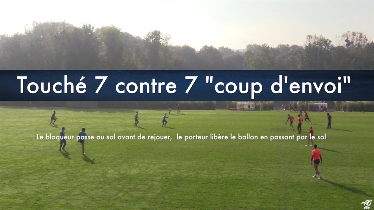 Touché 7 contre 7 "coup d'envoi"