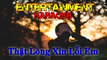Karaoke [ Thật Lòng Xin Lỗi Em - Phạm Khánh Hưng ] - Nhạc trẻ buồn - Nhạc tâm trạng [ Entertainment ]