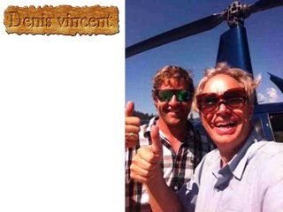 Denis Vincent – The Helicopter Man