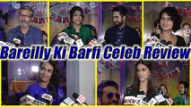 Bareilly Ki Barfi Celeb Review:  Fatima Sana Shaikh, Swara Bhaskar, Nitesh talk about film FilmiBeat