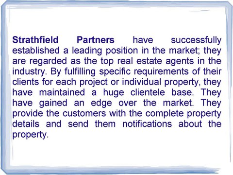 Strathfield Partners has a Strong Presence and Awareness in the Real Estate Industry