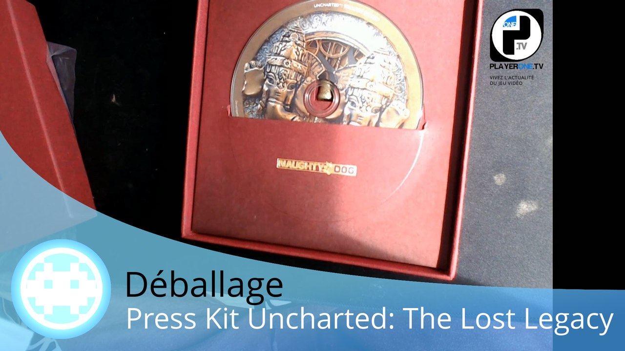 Déballage - Découverte du Press Kit Uncharted: The Lost Legacy