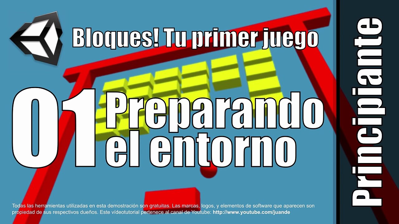 01 - Preparando el entorno - Tutorial de Bloques - Tu primer juego en Unity 5