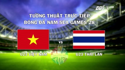 [Live shows] U23 Vietnam - U23 Thailand - SEA Games 29 - Full