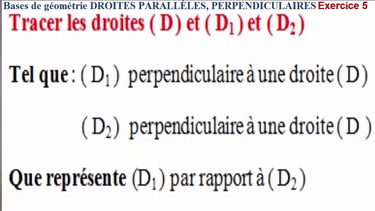 Maths 6ème - Les Bases De La Géométrie : Droites parallèles et perpendiculaires Exercice 5