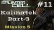 Splinter Cell Gameplay | Let's Play Tom Clancy's Splinter Cell - Kalinatek 3/3 (Mission 5)