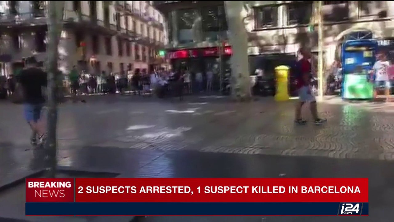 i24NEWS DESK | 2 suspects arrested, 1 suspect killed in Barcelona | Thursday, August 17th 2017