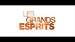 LES GRANDS ESPRITS (2017) Bande Annonce VF - HD