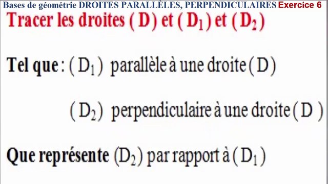 Maths 6ème - Les Bases De La Géométrie : Droites parallèles et perpendiculaires Exercice 6