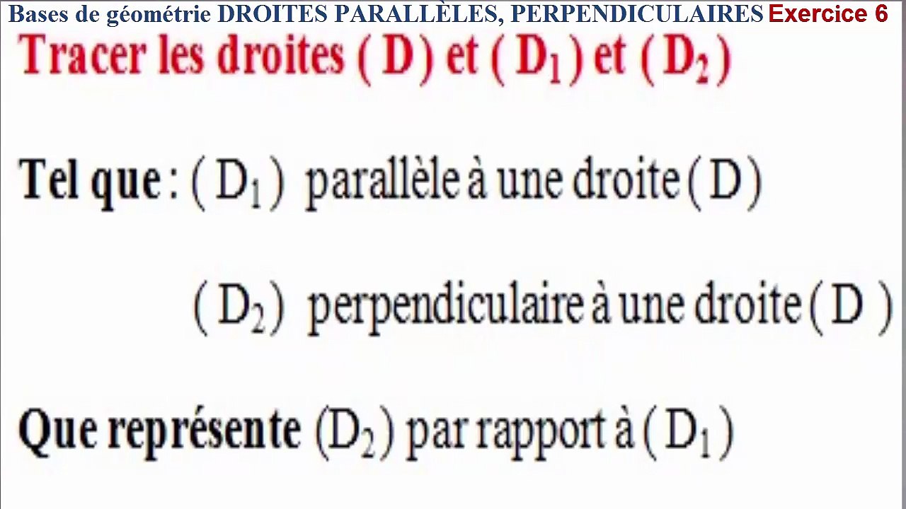 Maths 6ème - Les Bases De La Géométrie : Droites parallèles et perpendiculaires Exercice 6