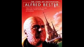 Alfred Bester TIGER TIGER [part 8 vers B sound hgy]