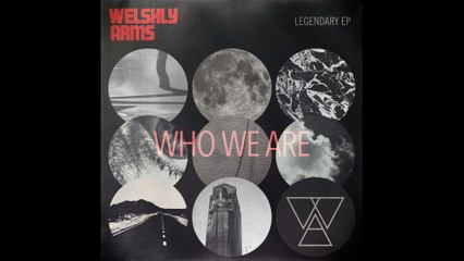 Welshly Arms - Who We Are