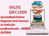 Accredited Online Degrees and Courses in India for professionals India