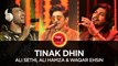 Ali Sethi, Ali Hamza & Waqar Ehsin, Tinak Dhin, Coke Studio Season 10, Episode 2. #CokeStudio10