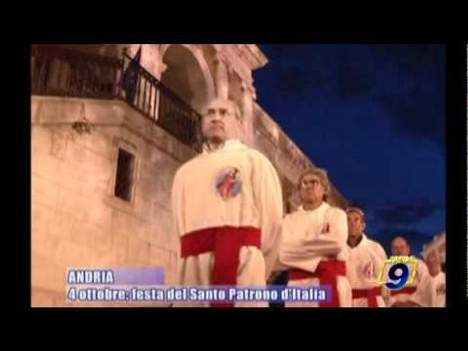 ANDRIA | 4 ottobre: festa del Santo Patrono d'Italia
