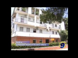 ANDRIA | Campagne, deposito di auto rubate