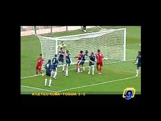 ATLETICO ROMA - FOGGIA 3-3 | Prima Divisione Gir. B