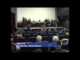 BARLETTA | "Piripicchio l'ultima mossa"