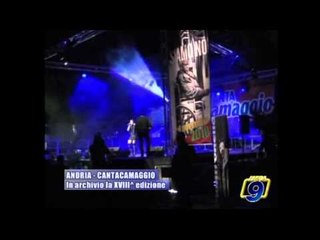 ANDRIA - CANTACAMAGGIO | In archivio la XVIII^ edizione