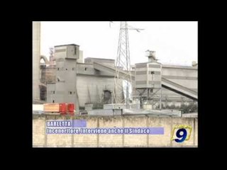 BARLETTA | Inceneritore, interviene anche il Sindaco