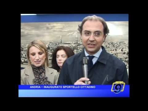ANDRIA | Inaugurato sportello cittadino
