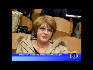 BARLETTA | Incontro offerta formativa BAT