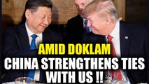 Sikkim Standoff: Amid Doklam dispute, China aims to strengthen ties with USA | Oneindia News