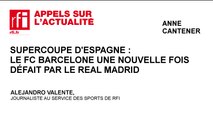 Supercoupe d’Espagne : le FC Barcelone une nouvelle fois défait par le Real Madrid