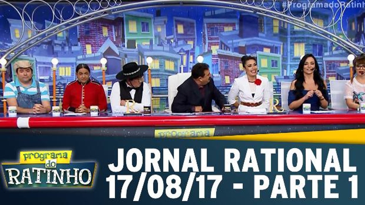 Jornal Rational - 17.08.17 - Parte 1