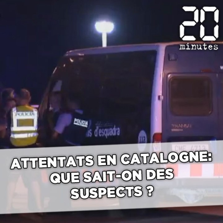 Que sait-on des suspects des attentats de Cambrils et Barcelone ?
