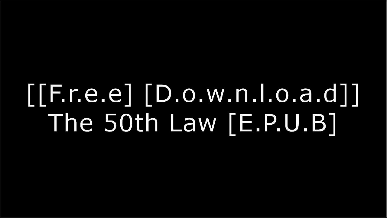 [GLZWY.[FREE READ DOWNLOAD]] The 50th Law by 50 Cent, Robert GreeneRobert GreeneRobert GreeneAlex Lickerman  MD E.P.U.B