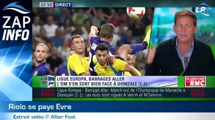 Zap : Riolo démonte Evra