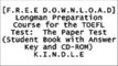 [EwOxM.[Free] [Read] [Download]] Longman Preparation Course for the TOEFL Test:  The Paper Test  (Student Book with Answer Key and CD-ROM) by Deborah PhillipsAlice OshimaSusan M. ReinhartBruce Rogers W.O.R.D