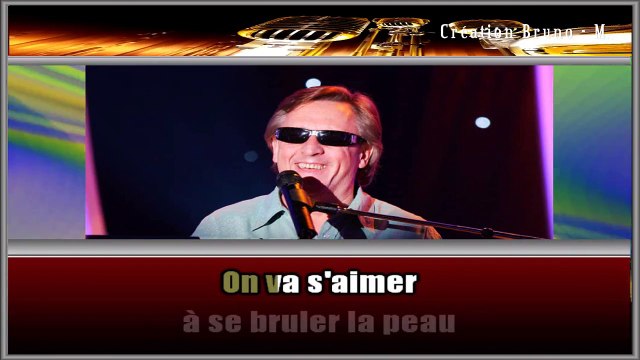 Gilbert Montagné - On va s'aimer KARAOKE / INSTRUMENTAL