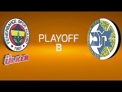 Playoffs Preview: Fenerbahce Ulker Istanbul-Maccabi Electra Tel Aviv