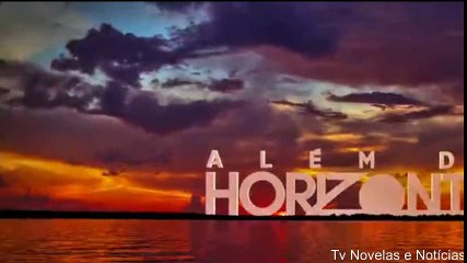 Alem do Horizonte Capitulo 8 Completo