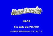Grupo Pesado - Nada (Karaoke)