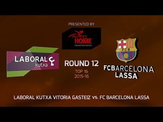 Highlights: Laboral Kutxa Vitoria-FC Barcelona Lassa