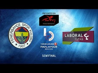 Highlights: Fenerbahce Istanbul-Laboral Kutxa Vitoria
