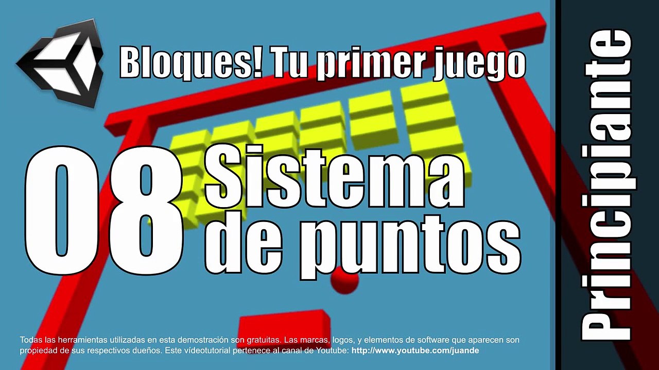 08 - Sistema de puntos - Tutorial de Bloques - Tu primer juego en Unity 5