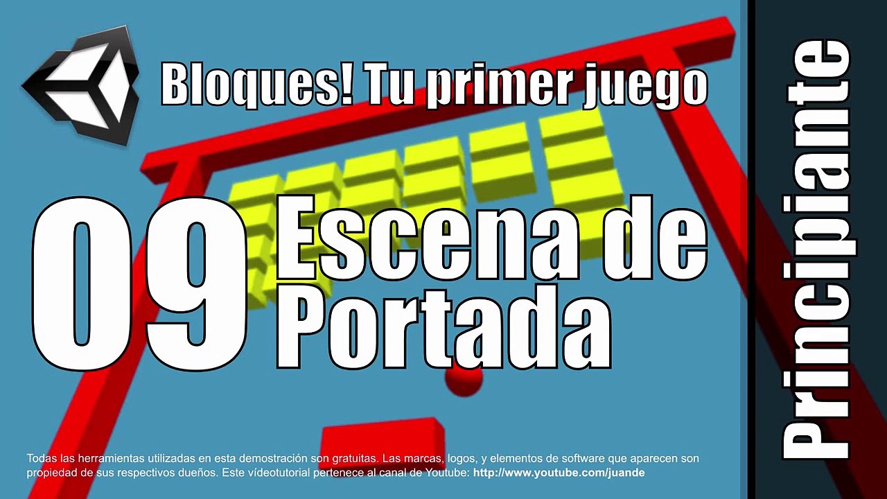 09 - Escena de portada - Tutorial de Bloques - Tu primer juego en Unity 5