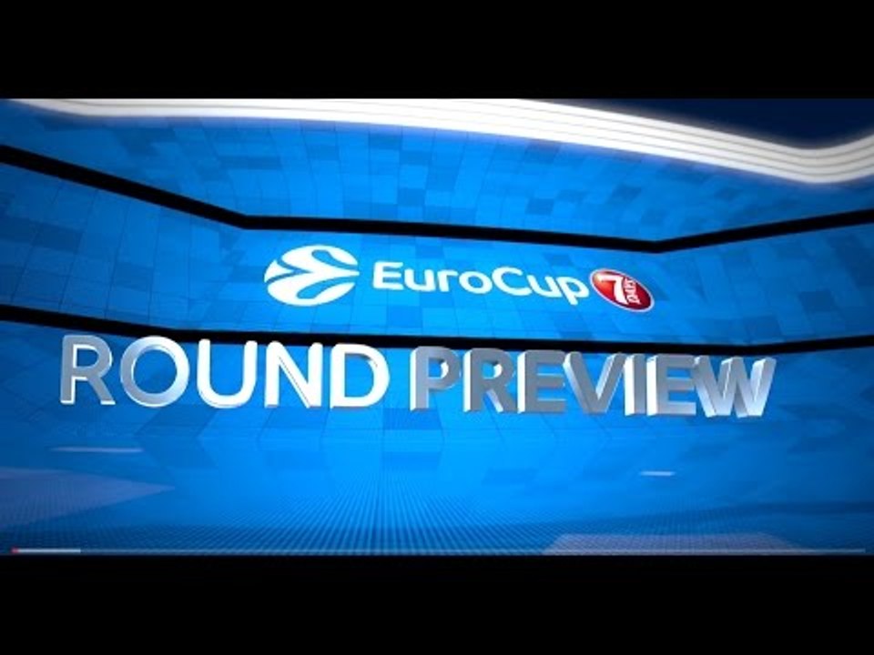 7DAYS EuroCup: Round 6 Preview