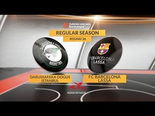 Highlights: Darussafaka Dogus Istanbul-FC Barcelona Lassa